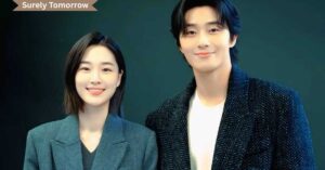 Park Seo Joon and Won Ji An New Drama “Surely Tomorrow” All First Look Teaser Moments.